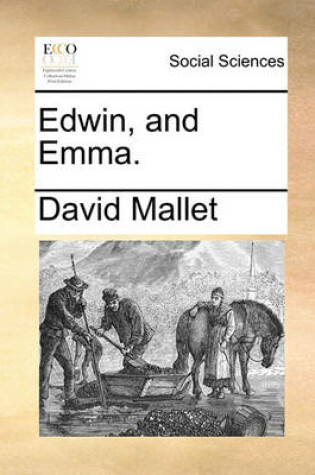 Cover of Edwin, and Emma.