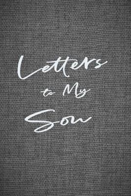 Book cover for Letters to My Son