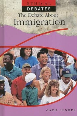 Cover of The Debate about Immigration