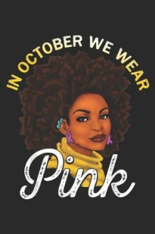 Cover of In October We wear Pink