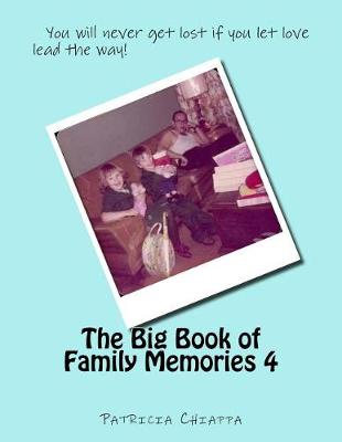 Book cover for The Big Book of Family Memories 4