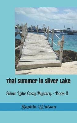 Cover of (that) Summer in Silver Lake