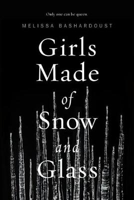 Book cover for Girls Made of Snow and Glass