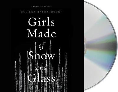 Book cover for Girls Made of Snow and Glass