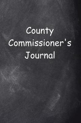 Cover of County Commissioner's Journal Chalkboard Design