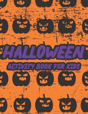 Book cover for Halloween Activity Book For Kids