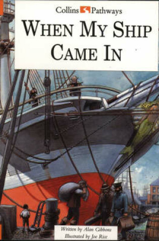 Cover of When My Ship Came in