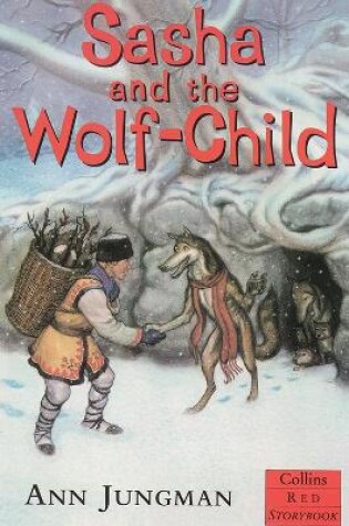 Cover of Sasha and the Wolf-child