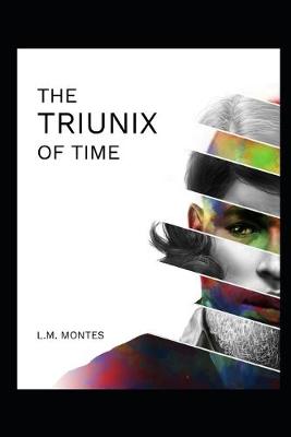 Book cover for The Triunix of Time