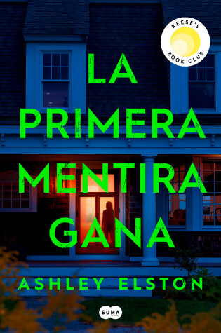 Cover of La primera mentira gana / First Lie Win