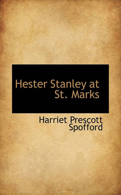 Book cover for Hester Stanley at St. Marks