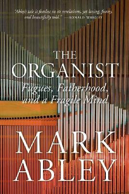 Book cover for The Organist