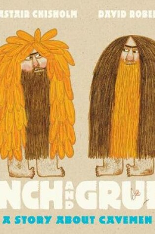Cover of Inch and Grub: A Story About Cavemen