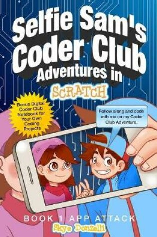 Cover of Selfie Sam's Coder Club Adventures