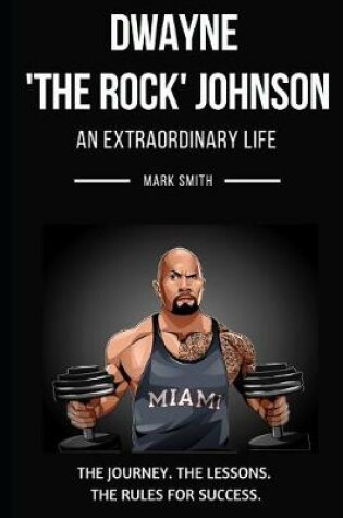 Cover of Dwayne 'The Rock' Johnson