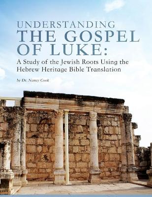 Book cover for Understanding the Gospel of Luke