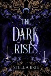 Book cover for The Dark Rises