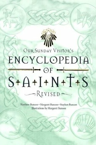 Cover of Our Sunday Visitor's Encyclopedia of Saints