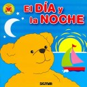 Book cover for El Dia y La Noche