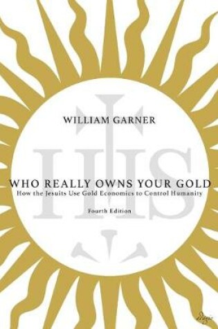 Cover of Who Really Owns Your Gold