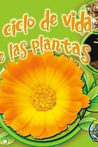 Cover of El Ciclo de Vida de Las Plantas