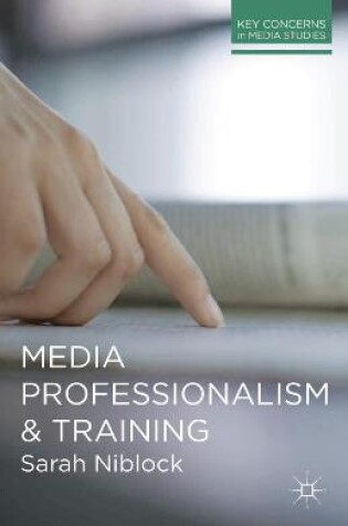 Cover of Media Professionalism and Training