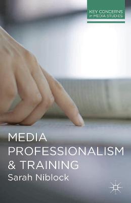 Cover of Media Professionalism and Training