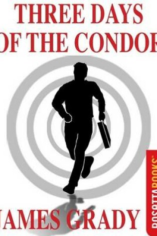 Cover of Three Days of the Condor (Originally Published as Six Days of the Condor)