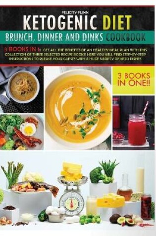 Cover of Ketogenic Cookbook Brunch, Dinner and Drinks