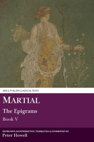 Cover of Martial: The Epigrams, Book V