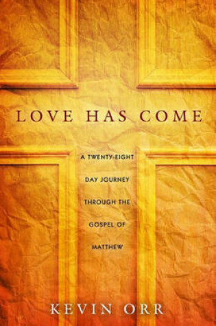 Cover of Love Has Come