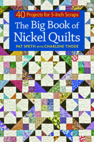 Cover of The Big Book of Nickel Quilts