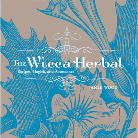 Book cover for The Wicca Herbal