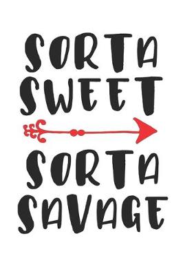 Book cover for Sorta Sweet Sorta Savage