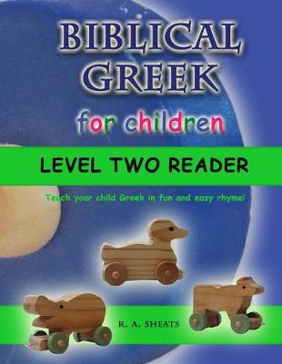 Book cover for Biblical Greek for Children Level Two Reader