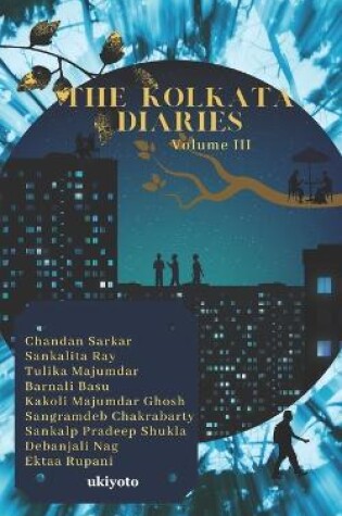 Cover of The Kolkata Diaries - Volume III