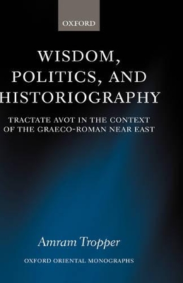 Book cover for Wisdom, Politics, and Historiography