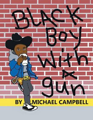 Book cover for Black Boy with a Gun