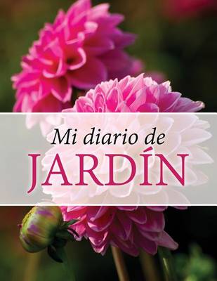 Book cover for Mi Diario de Jardin