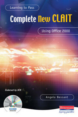 Cover of Learning to Pass Complete New CLAIT Using Office 2000