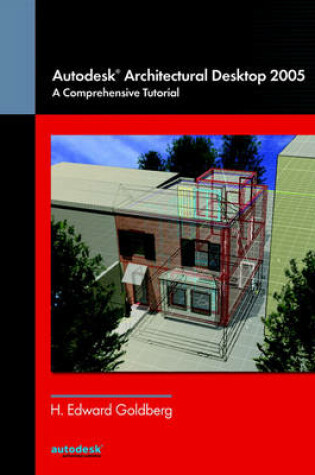 Cover of Autodesk (R) Architectural Desktop 2005