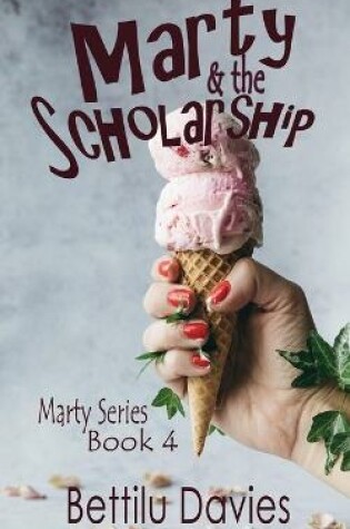 Cover of Marty and the Scholarship