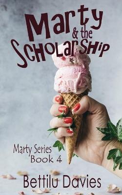 Book cover for Marty and the Scholarship