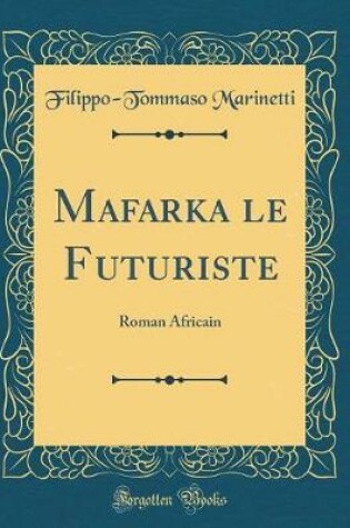 Cover of Mafarka Le Futuriste