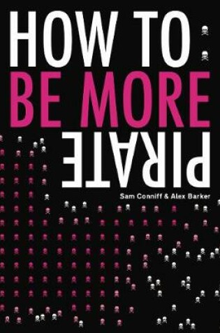 Cover of How To: Be More Pirate