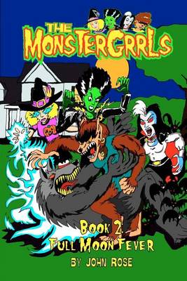 Book cover for The MonsterGrrls, Book 2