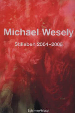 Cover of Michael Wesely