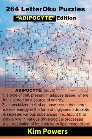 Cover of 264 LetterOku Puzzles "ADIPOCYTE" Edition