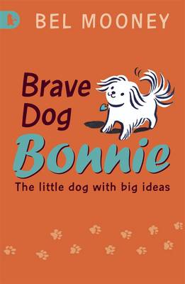 Book cover for Brave Dog Bonnie: Racing Reads