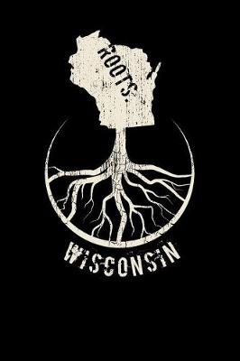 Book cover for Wisconsin Roots